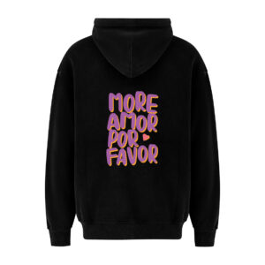 Hoodie - More Amor Por Favor