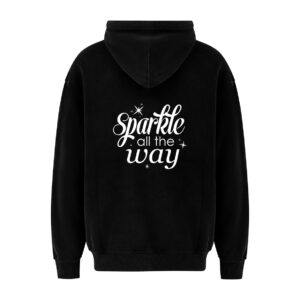 Hoodie - Sparkle all the way